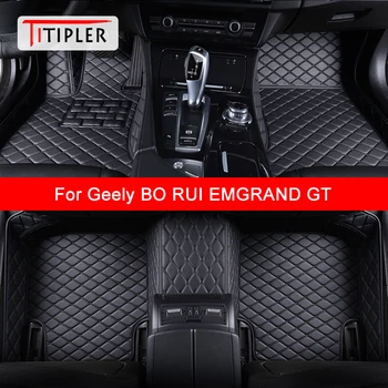 TITIPLER Изготовленные на заказ автомобильные коврики для Geely BO RUI EMGRAND GT Роскошные автомобильные аксессуары Коврик для ног